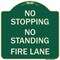 Signmission No Stopping No Standing Fire Lane Heavy-Gauge Aluminum Architectural Sign, 18" x 18", G-1818-23575 A-DES-G-1818-23575 - alternate 1